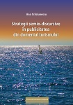 Strategii semio-discursive în publicitatea din domeniul turismului