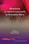 Identitate şi cultură naţională în  România Mare