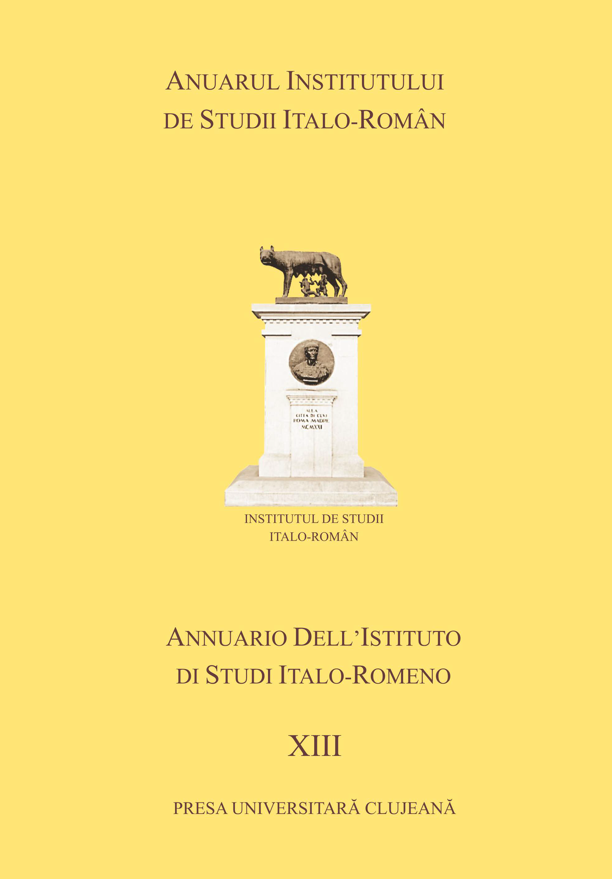 Anuarul Institutului de studii italo-român XIII. Annuario dell’Istituto di studi italo-romeno XIII