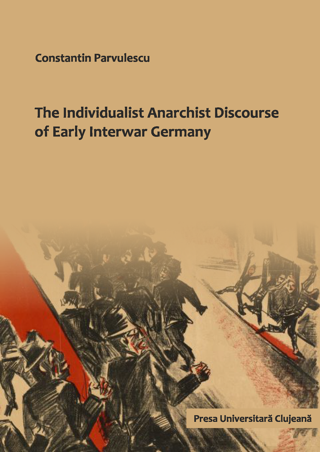 The Individualist Anarchist Discourse of Early Interwar Germany