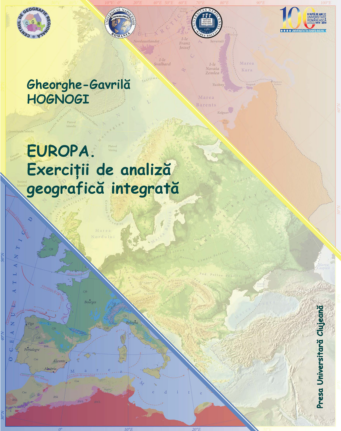 Europa. Exerciții de analiză geografică integrată