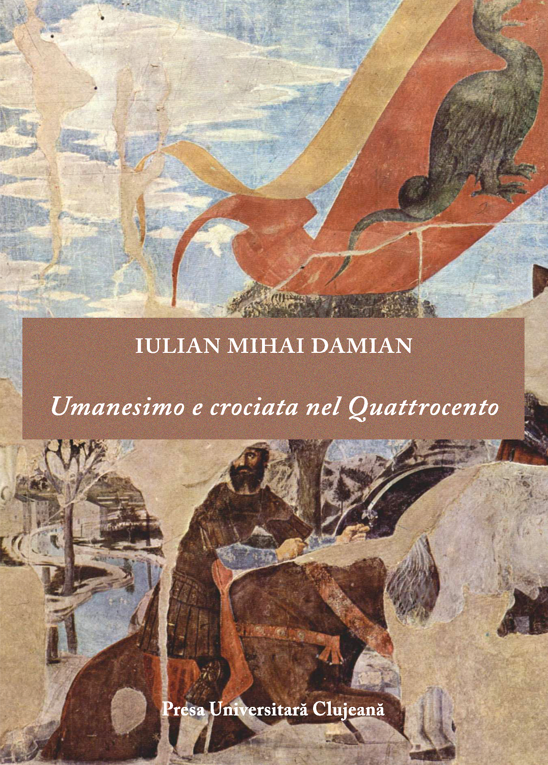 Umanesimo e crociata nel Quattrocento