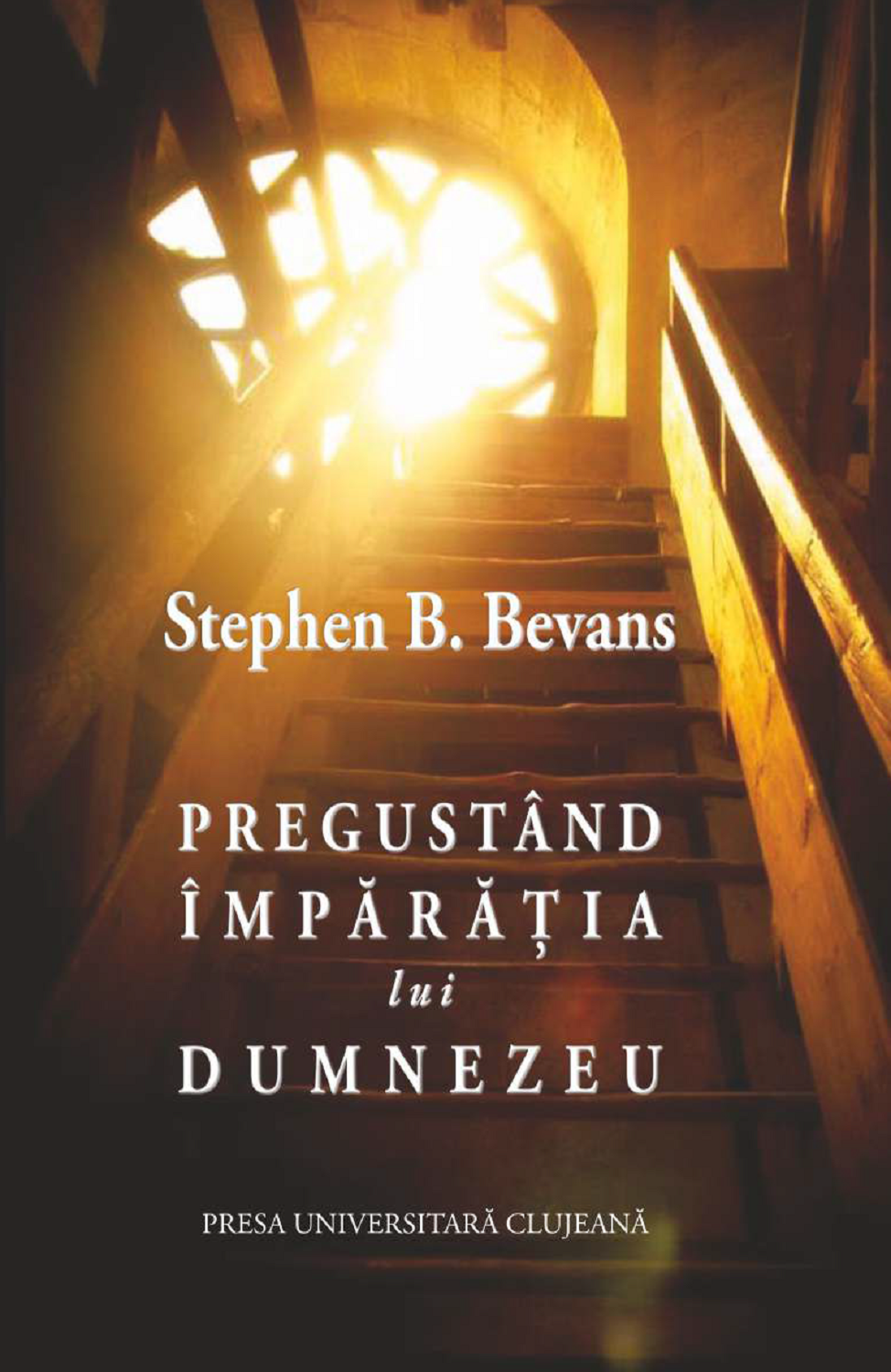 Pregustând Împărăţia lui Dumnezeu