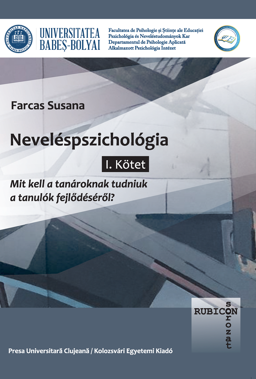 Neveléspszichológia I. kötet