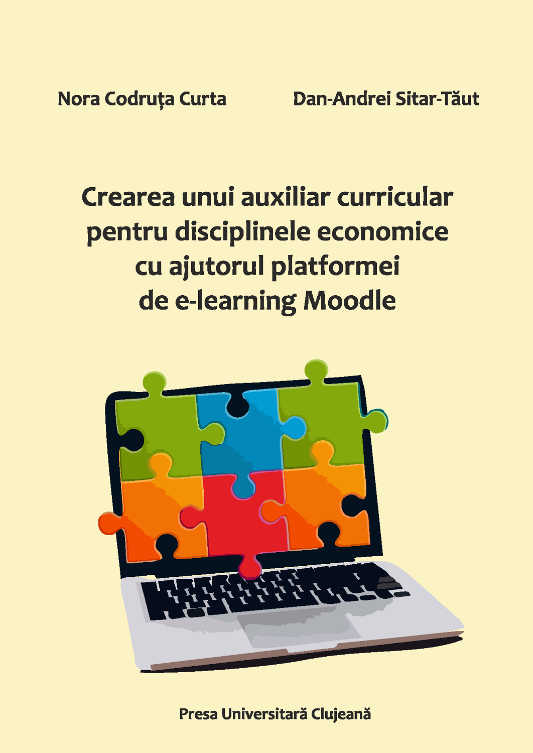 Crearea unui auxiliar curricular pentru disciplinele economice cu ajutorul platformei de e‐learning Moodle