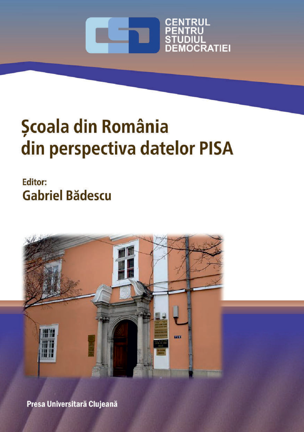 Școala din România din perspectiva datelor PISA