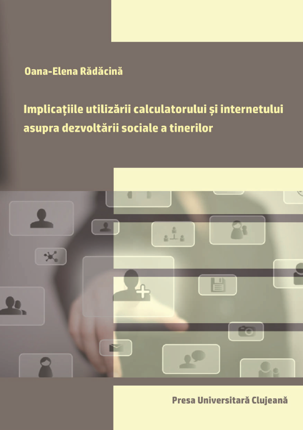 Implicațiile utilizării calculatorului și internetului asupra dezvoltării sociale a tinerilor