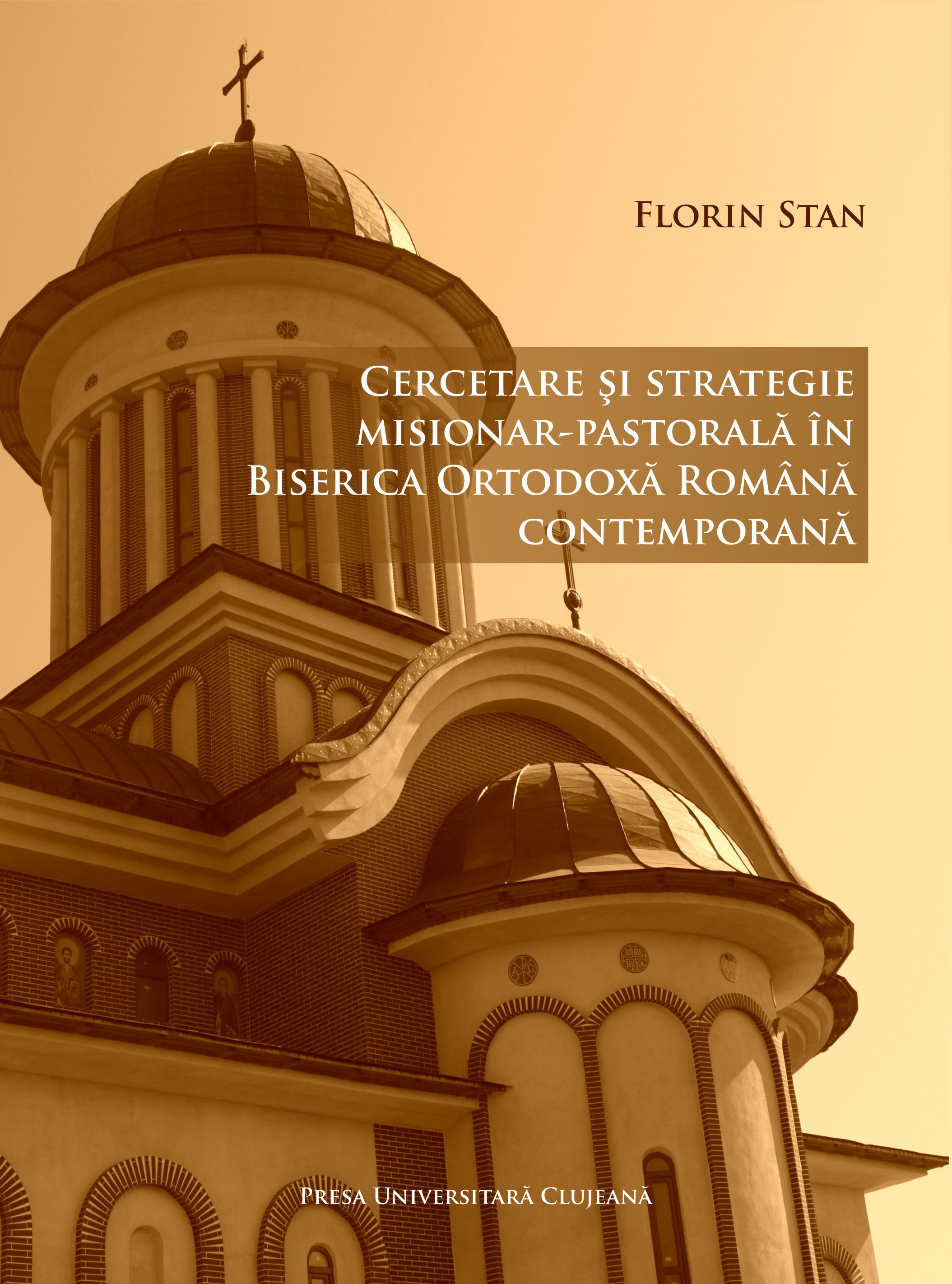 Cercetarea și strategia misionar-pastorală în Biserica Ortodoxă Română contemporană