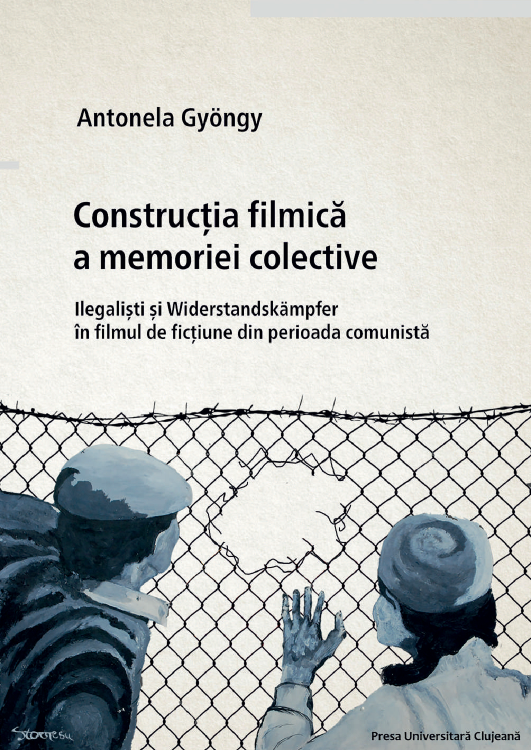 Construcţia filmică a memoriei colective: ilegalişti şi Widerstandskämpfer în filmele de ficţiune din perioada comunistă