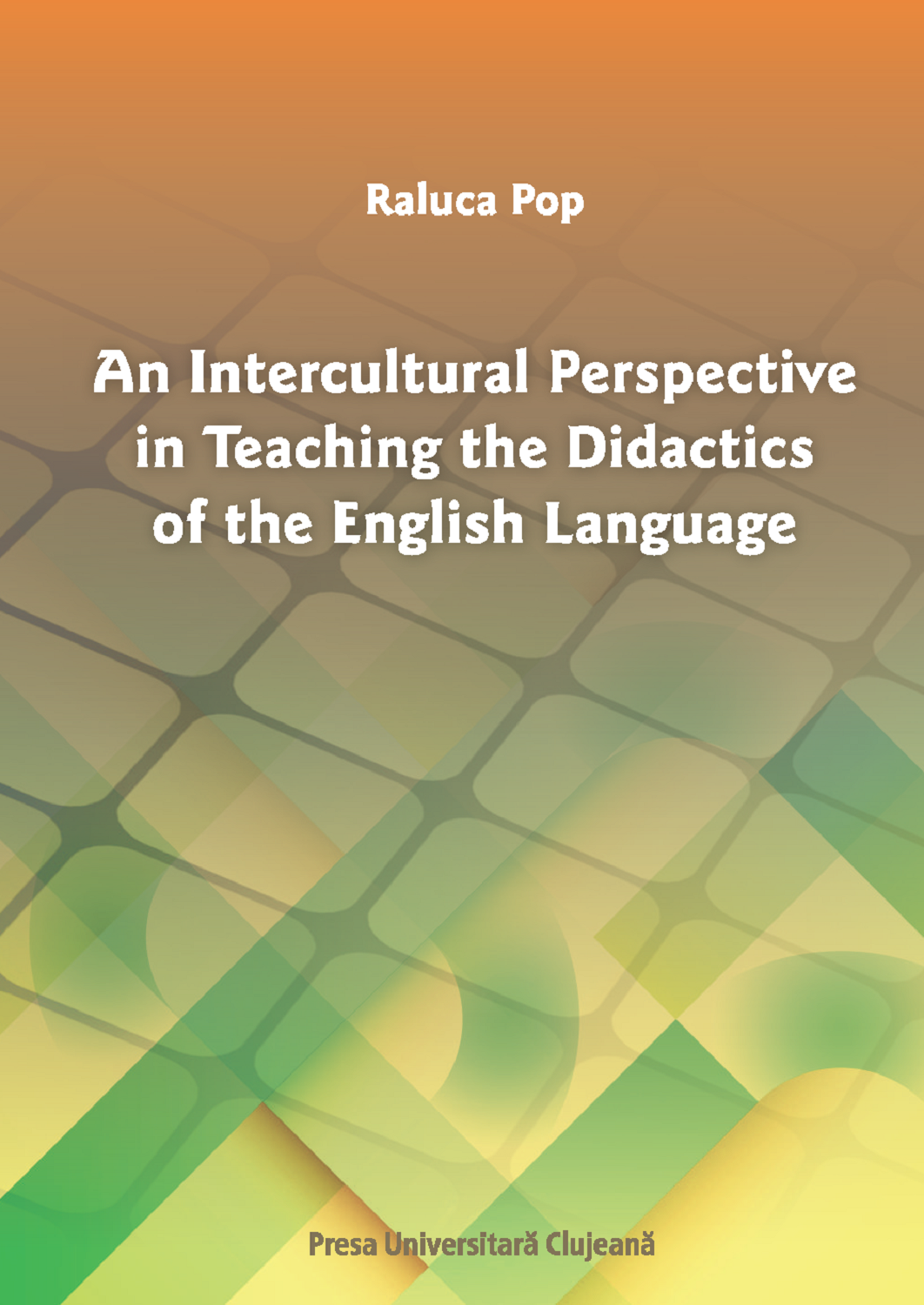 An Intercultural Perspective in Teaching the Didactics of the English Language