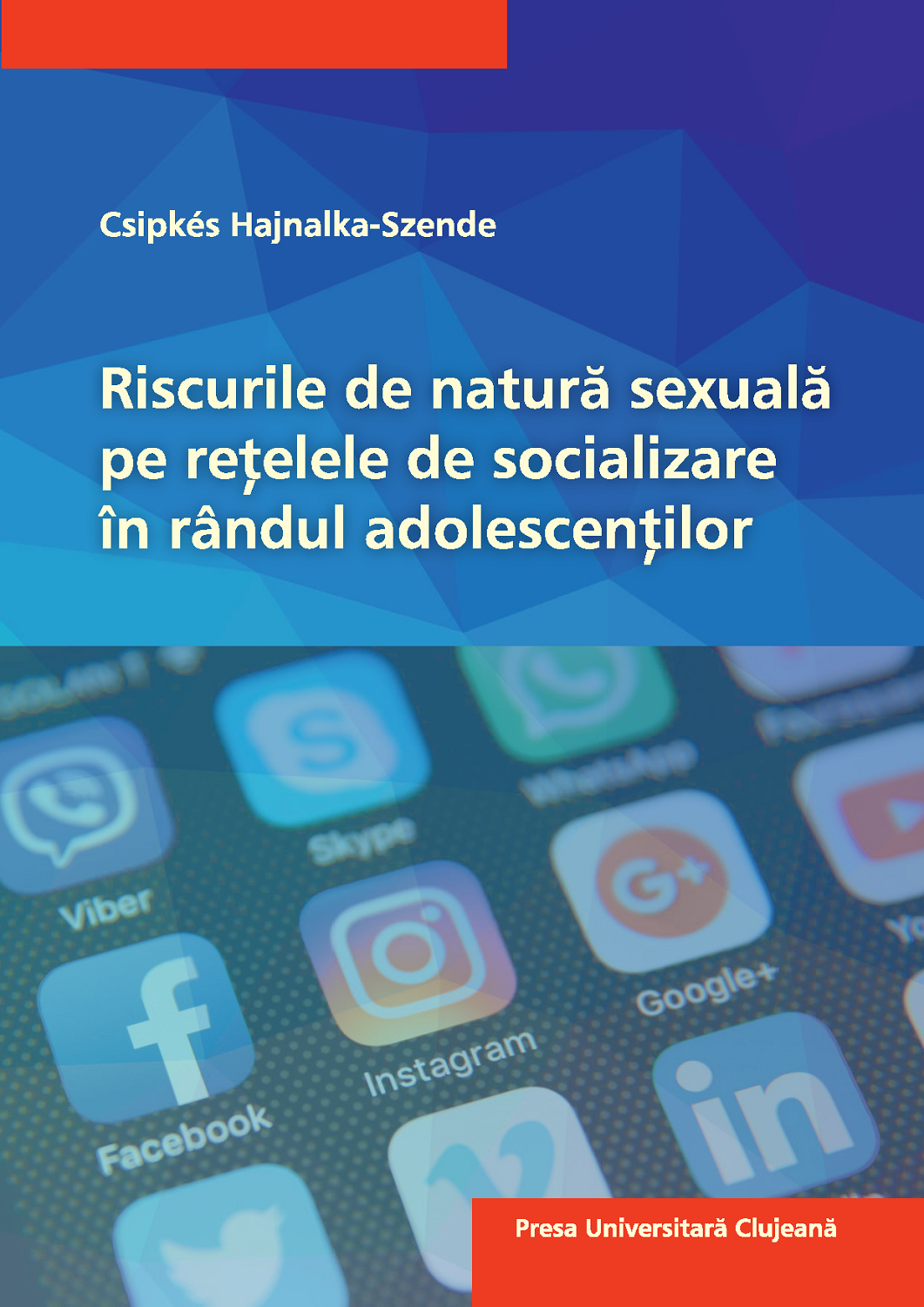 Riscurile de natură sexuală pe rețelele de socializare în rândul adolescenţilor