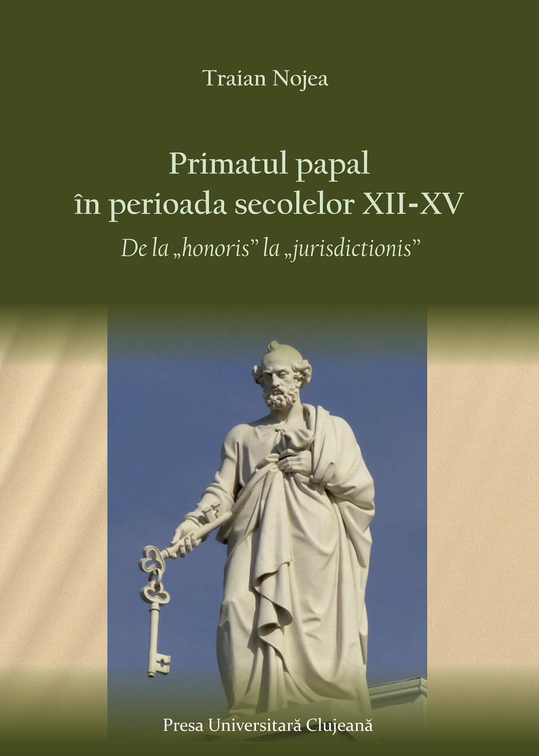Primatul papal în perioada secolelor XII-XV : de la „honoris” la „jurisdictionis”