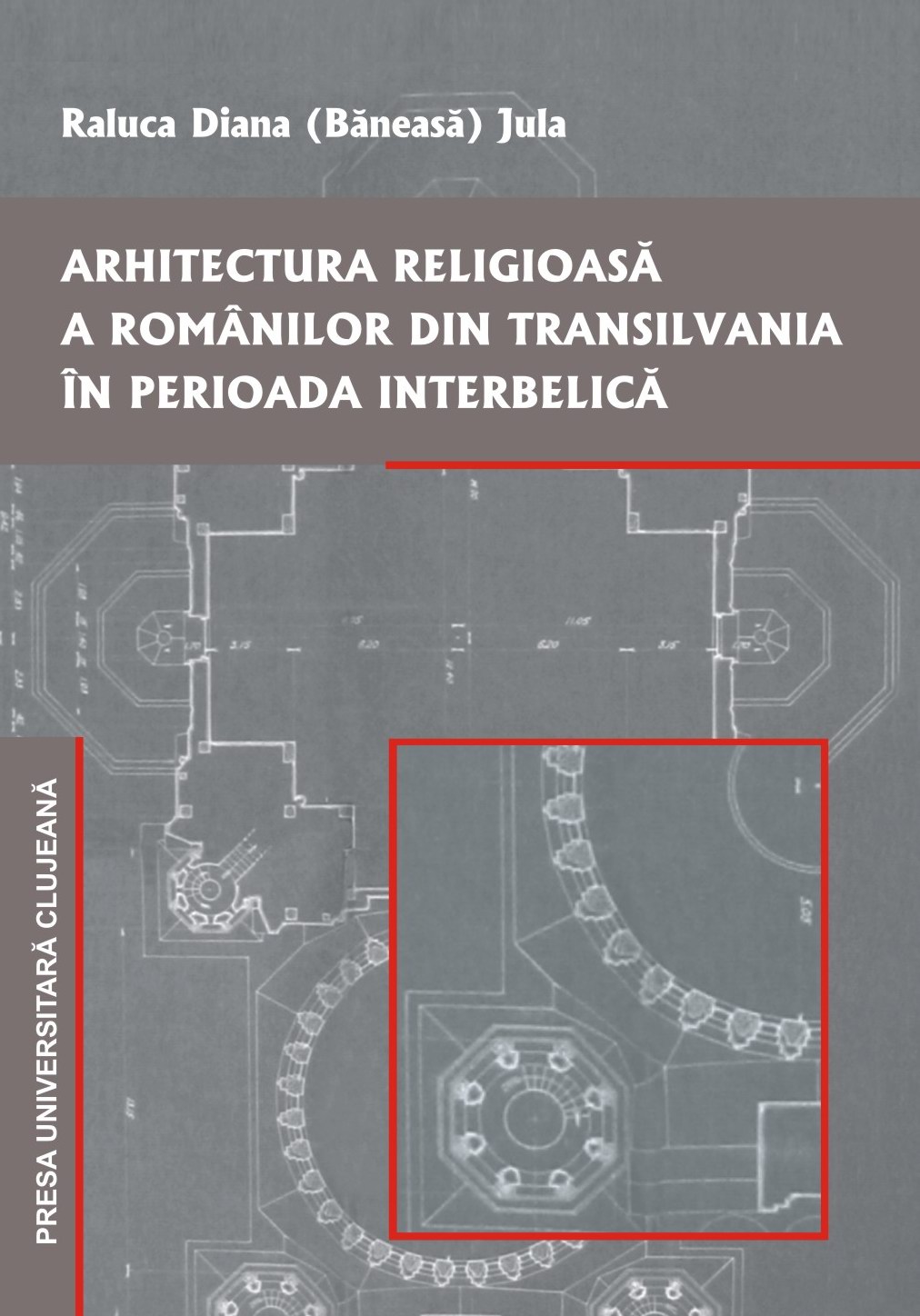 ARHITECTURA RELIGIOASĂ A ROMÂNILOR DIN TRANSILVANIA ÎN PERIOADA INTERBELICĂ