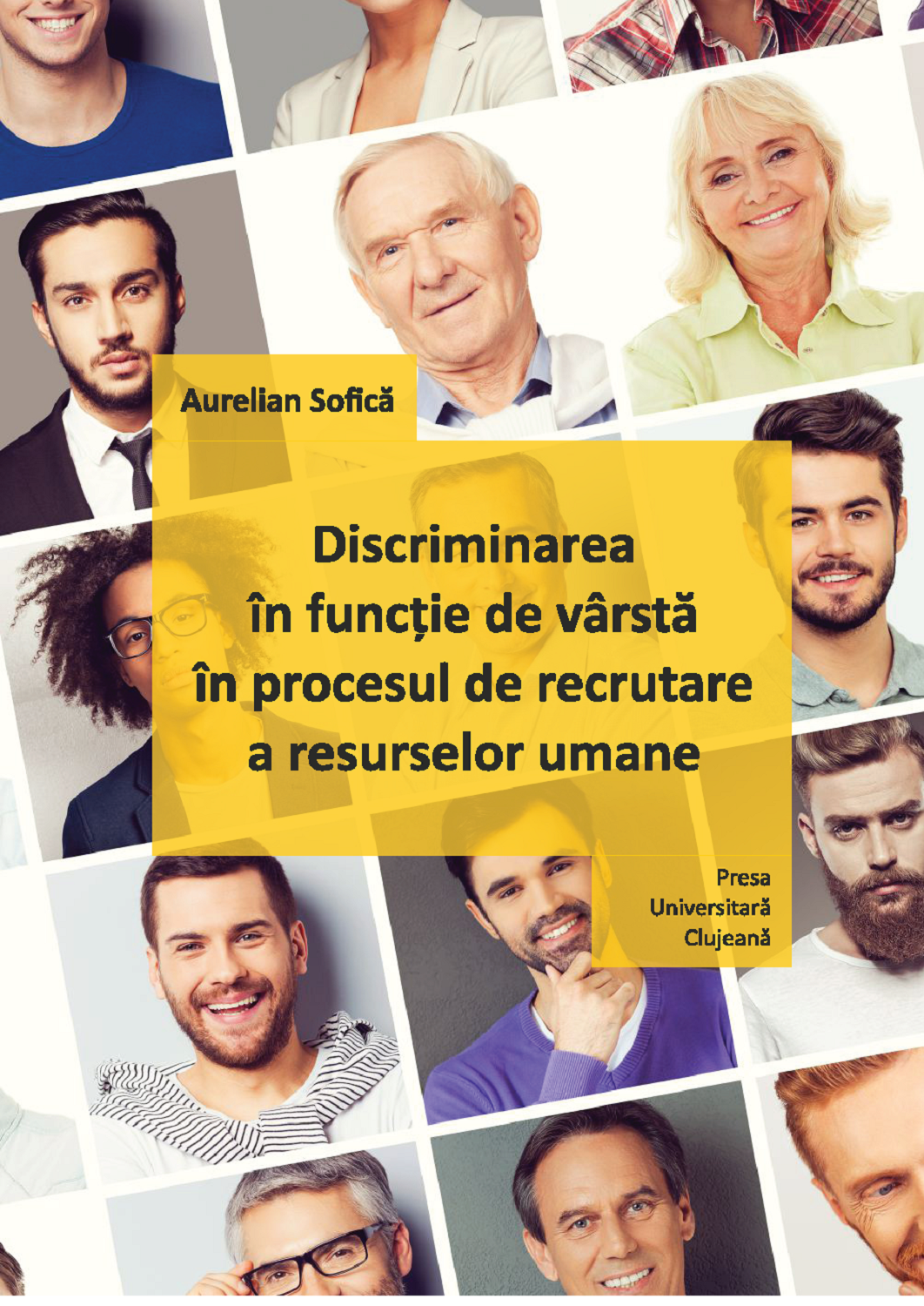 Discriminarea în funcție de vârstă, în procesul de recrutare a resurselor umane
