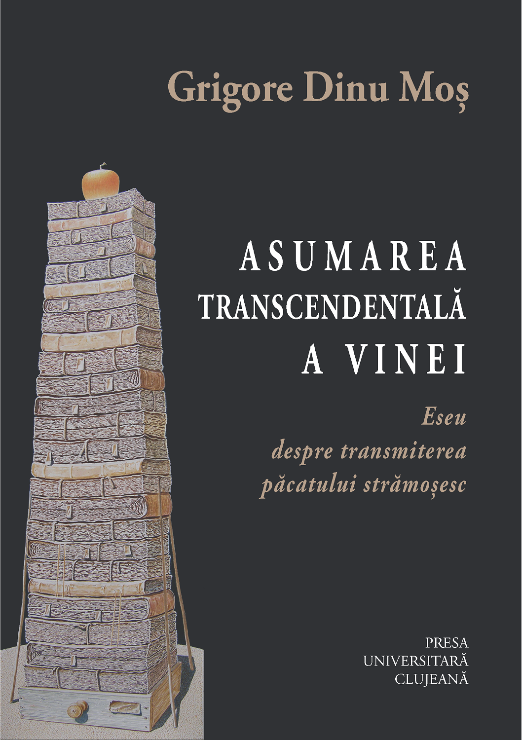 Asumarea transcendentala a vinei. Eseu despre transmiterea pacatului stramoșesc. ediția a II-a