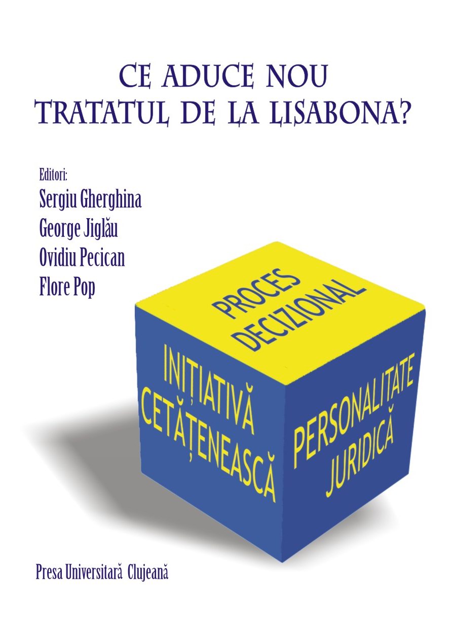 CE ADUCE NOU TRATATUL DE LA LISABONA?