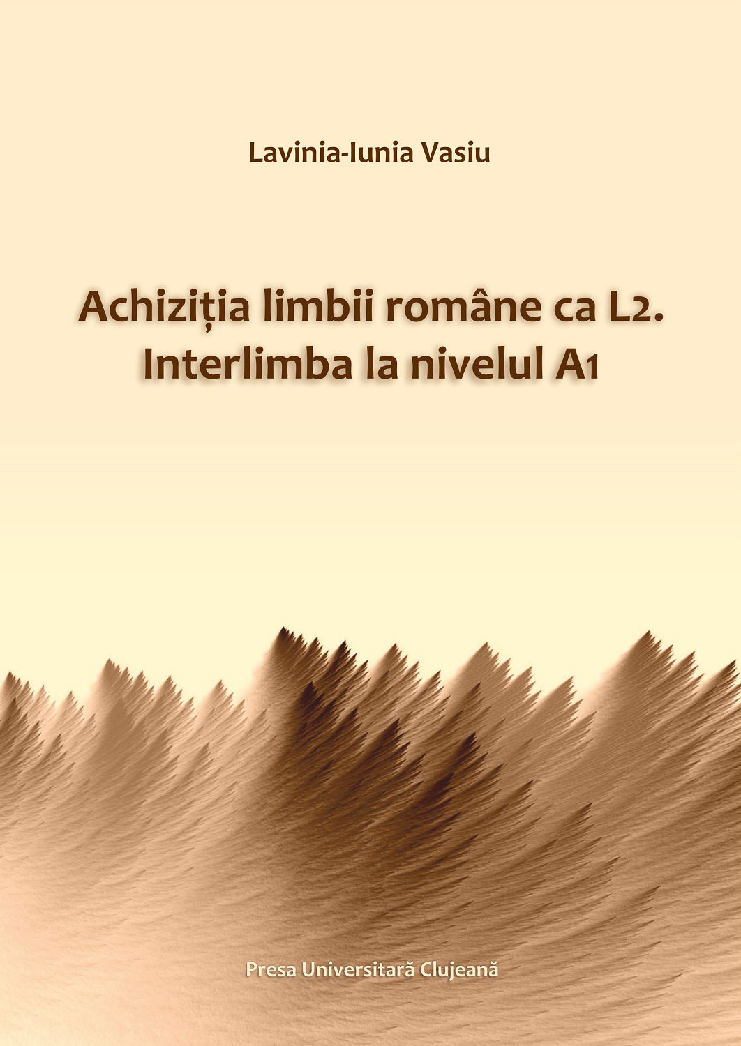 Achiziția limbii române ca L2. Interlimba la nivelul A1