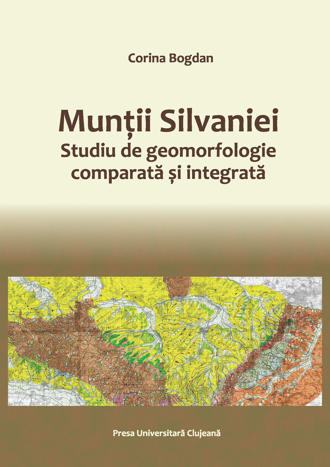 Munții Silvaniei. Studiu de geomorfologie comparată și integrată