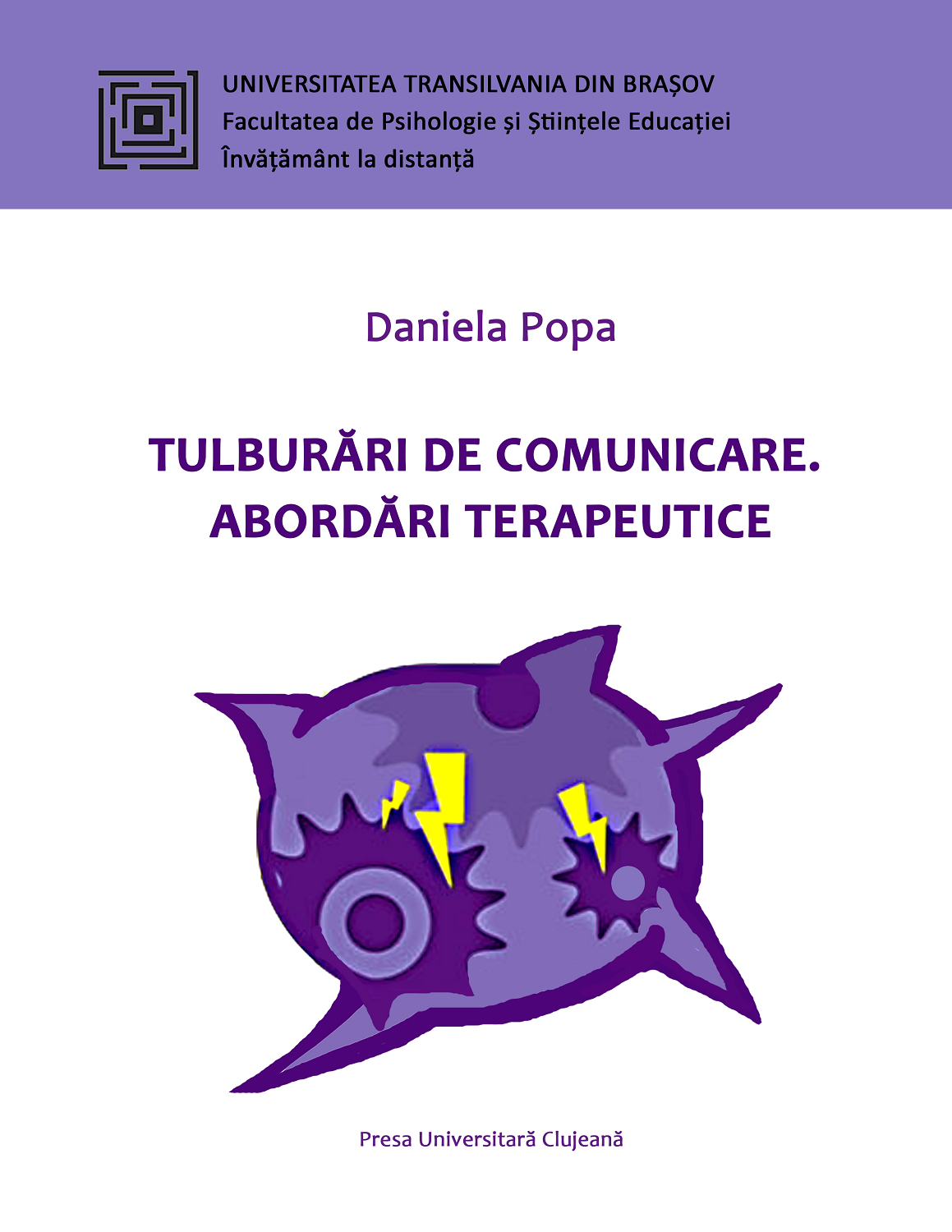 Tulburări de comunicare. Abordări terapeutice