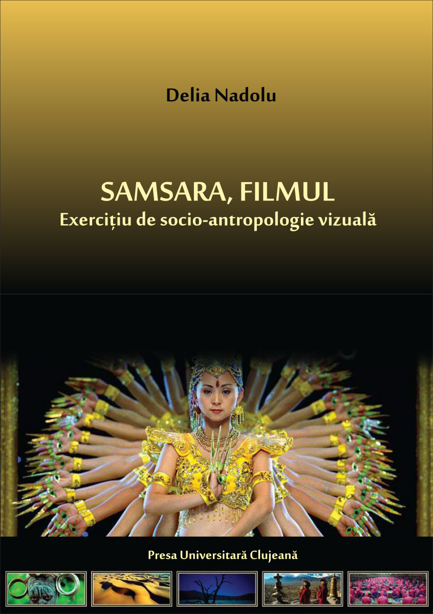 Samsara, filmul. Exercițiu de socio‐antropologie vizuală