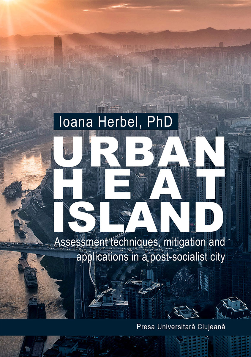 Urban Heat Island. Assessment techniques, mitigation and applications in a post-socialist city
