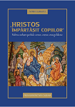 „Hristos împărtăşit copiilor