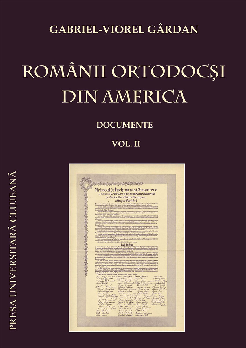 Românii ortodocși din America. Documente. Vol. II