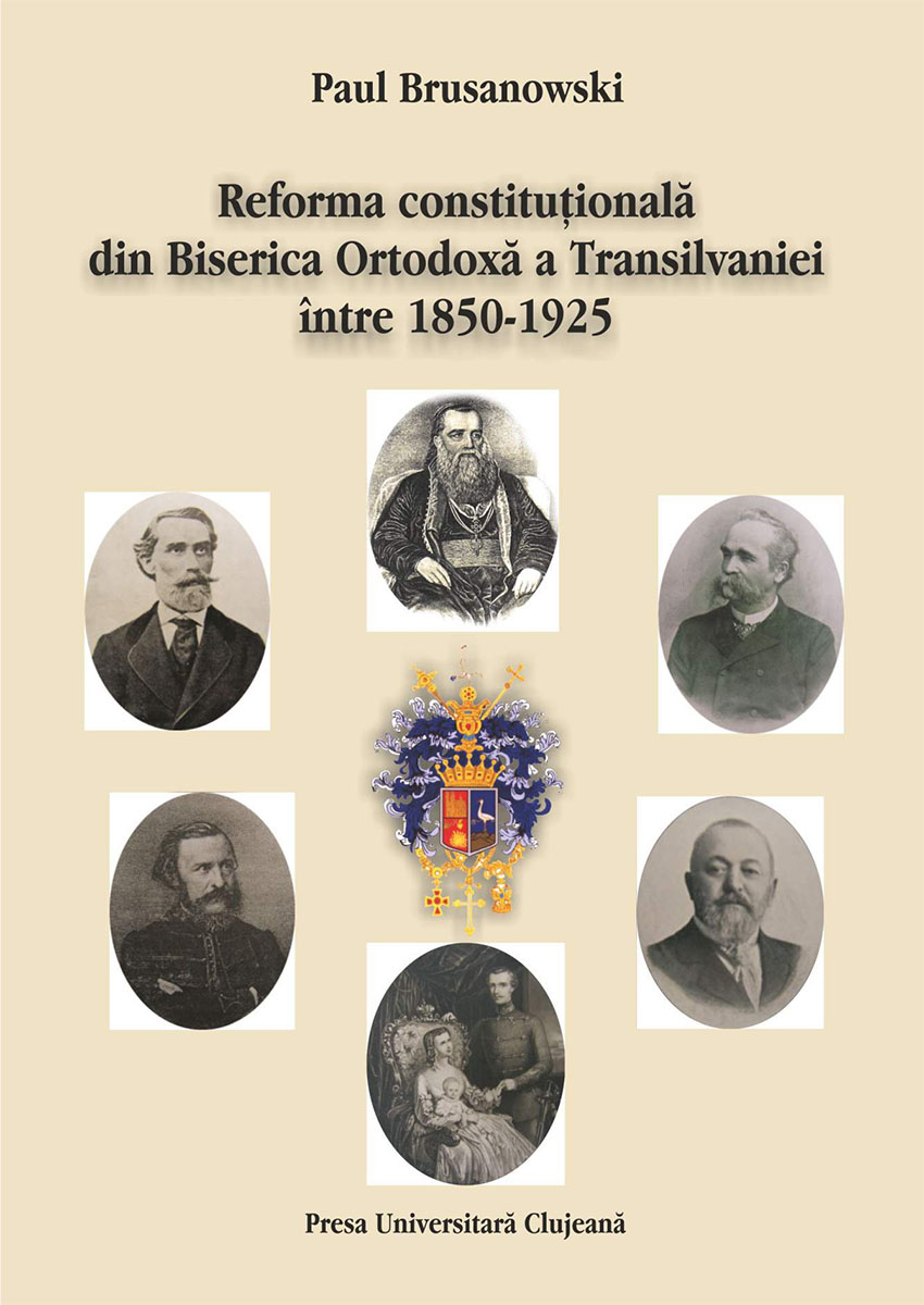 Reforma constitułională din Biserica Ortodoxă a Transilvaniei între 1850-1925