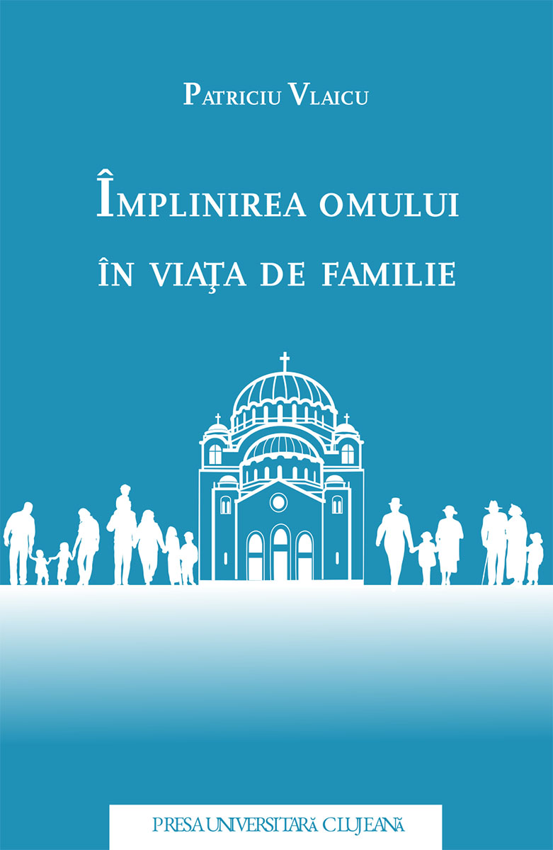 Împlinirea omului în viața de familie