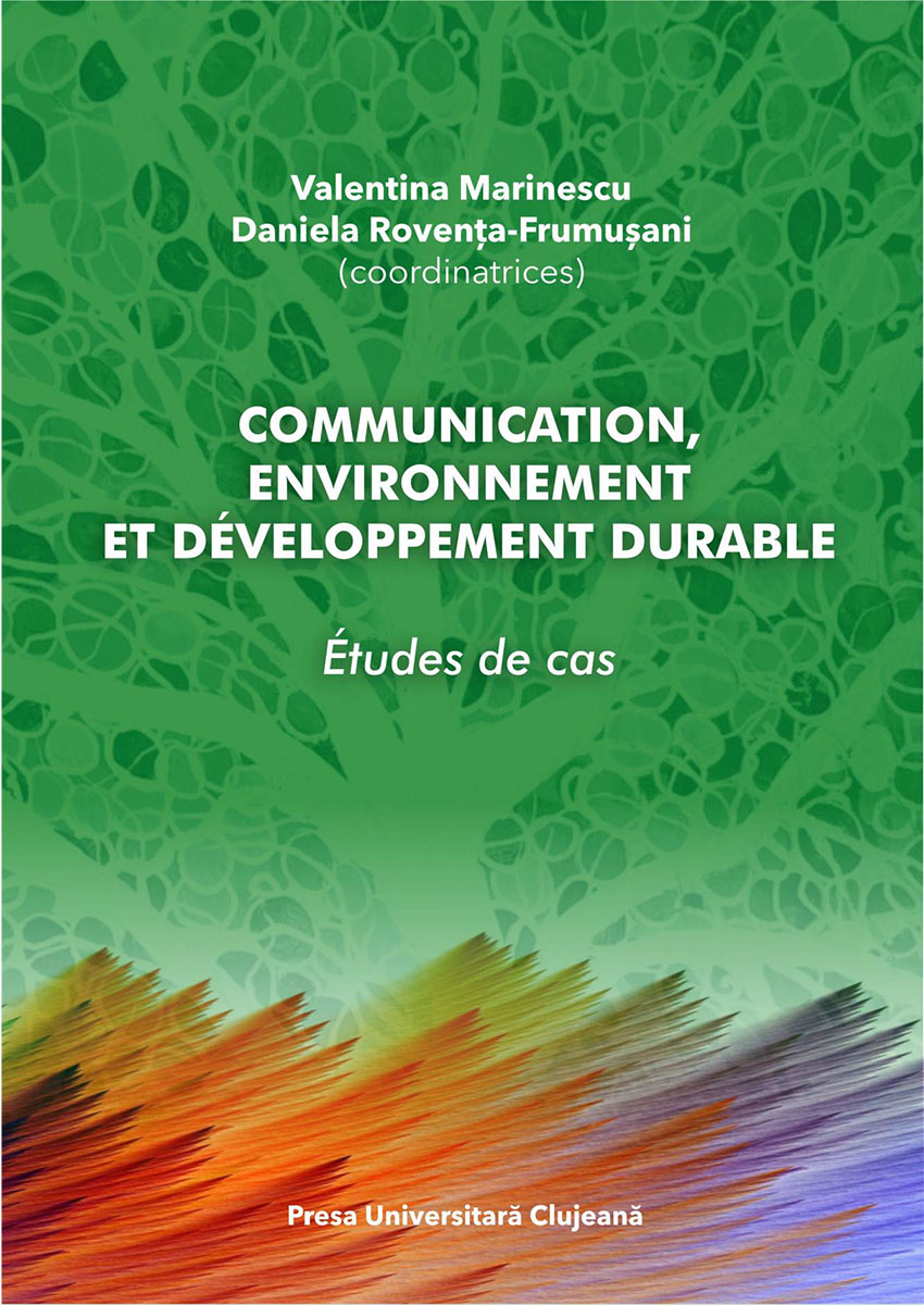 Communication, environnement et développement durable Études de cas