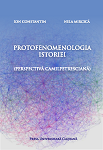 Protofenomenologia istoriei (perspectivă camilpetresciană)