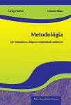 Metodológia: Útmutató a szakdolgozat és a mesteri disszertáció megírásához 