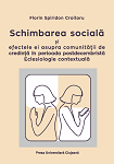 Schimbarea socială și efectele ei asupra comunităţii de credinţă în perioada postdecembristă. Eclesiologie contextuală 