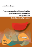 Promovarea pedagogiei experienţiale prin intermediul activităţilor de tip outdoor în învăţământul preşcolar 