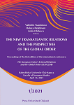  The New Transatlantic Relations and the Perspectives of the Global Order. Proceedings of the first edition of the international conference The European Union’s External Relations and the Global Order (EUXGLOB)