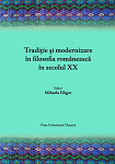 Tradiție și modernizare în filosofia românească în secolul XX