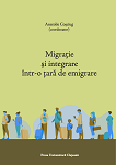 Migrație și integrare într‐o țară de emigrare