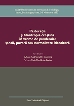 Pastorația și filantropia creștină în vreme de pandemie: șansă, povară sau normalitate identitară?