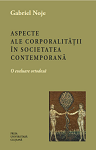  Aspecte ale corporalităţii în societatea contemporană : o evaluare ortodoxă 