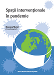 Spaţii intervenţionale în pandemie 