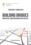 Building Bridges – Innovation, Entrepreneurship and Society