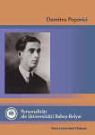 Personalități ale Universității Babeș‐Bolyai XI Dumitru Popovici