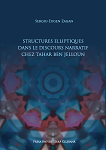 Structures elliptiques dans le discours narratif chez Tahar Ben Jelloun