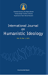International Journal on Humanistic Ideology, Vol.XI, No.1, 2021.