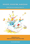 Poveste, Povestire, Narațiune. Perspectivă educațională și didactică. 