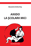 Aikido la școlarii mici