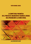 La competencia pragmática en el proceso de adquisición de segundas lenguas : una aproximación a la ironía verbal 