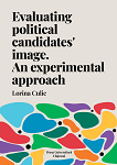 Evaluating political candidates` image. An experimental approach