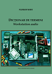 Dicţionar de termeni : Workstation audio 