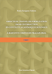 Aspects du travail de formulation dans l’interaction en contexte académique exolingue. À base d’un corpus de fraçais oral. Tome II ‐ Annexes